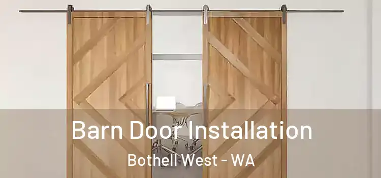 Barn Door Installation Bothell West - WA