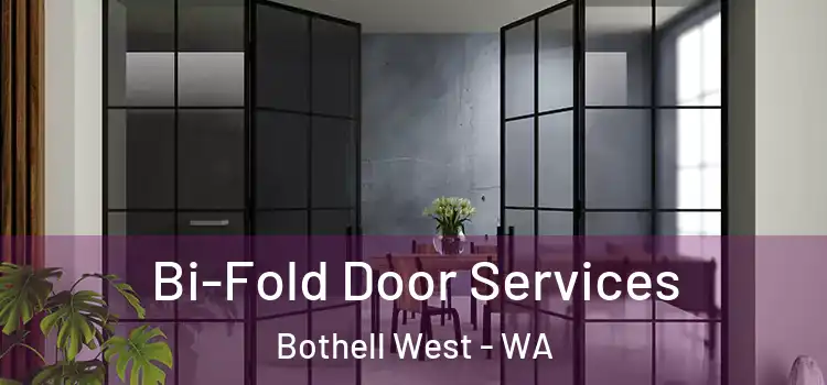 Bi-Fold Door Services Bothell West - WA