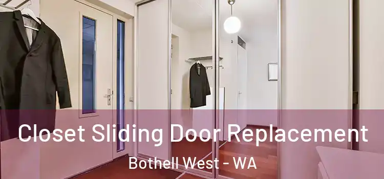 Closet Sliding Door Replacement Bothell West - WA