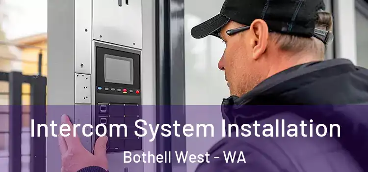 Intercom System Installation Bothell West - WA