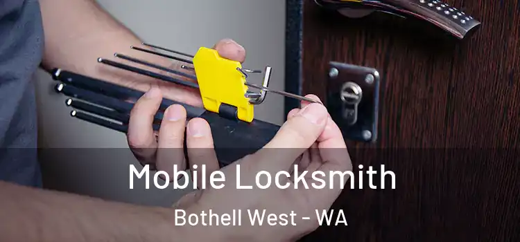 Mobile Locksmith Bothell West - WA